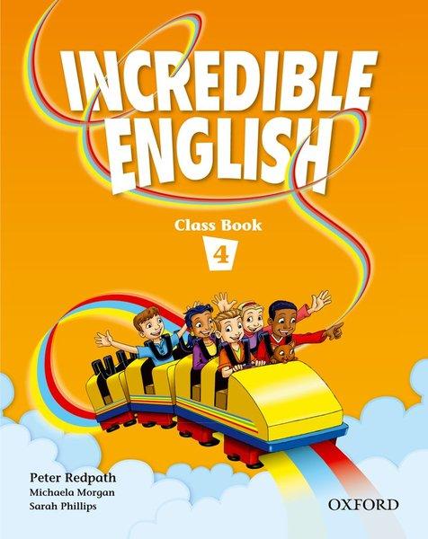 

Incredible English 4. Class Book