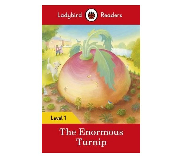 

Ladybird Readers. Level 1. The Enormous Turnip