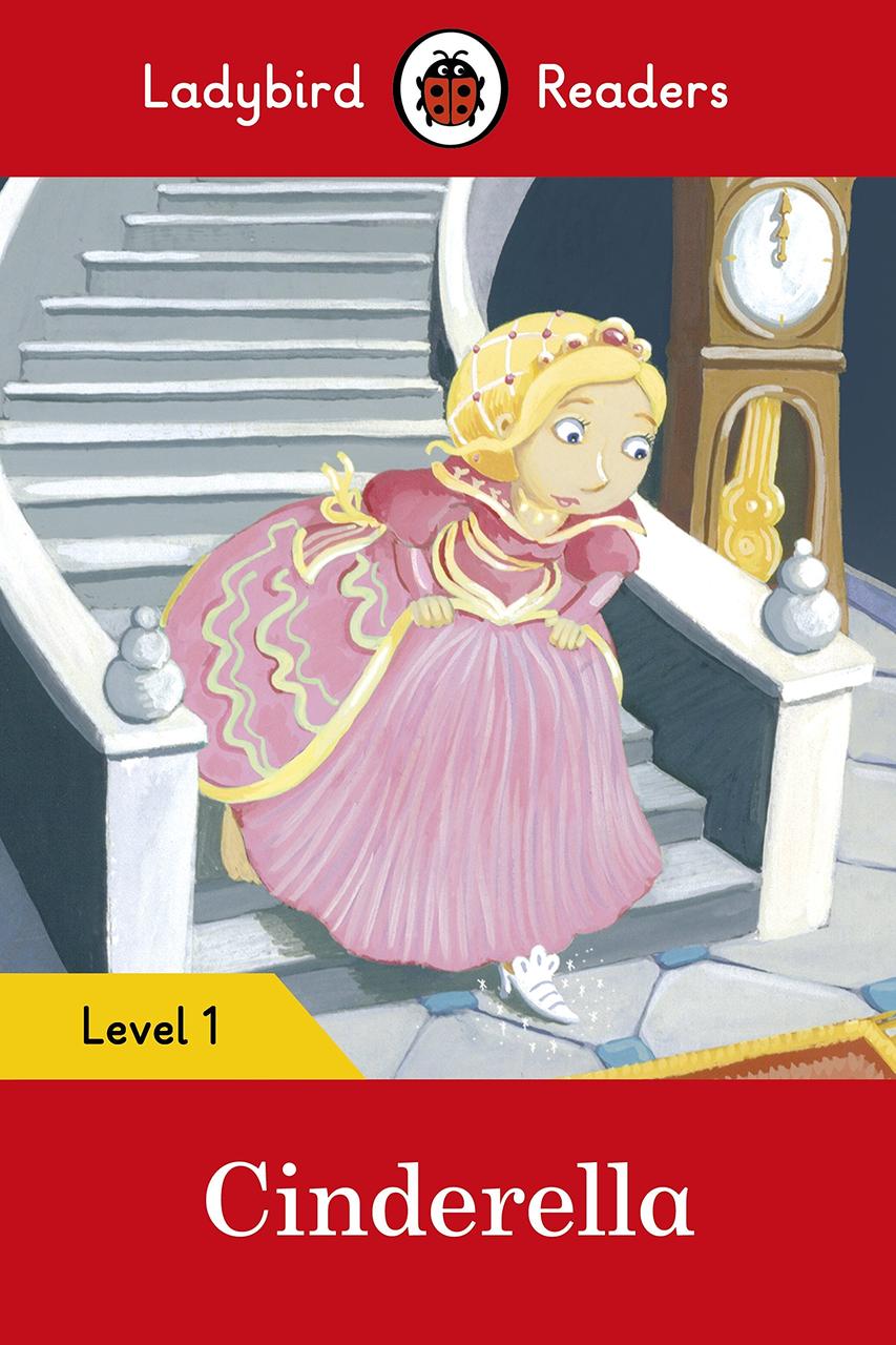 

Ladybird Readers. Level 1. Cinderella