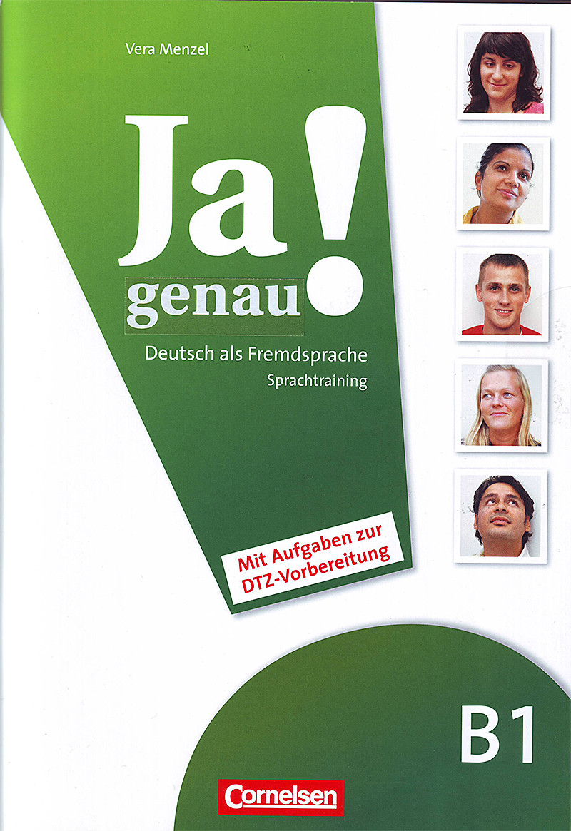 

JA Genau!: Sprachtraining B1 Band 1 & 2 MIT Extraseiten Zur Landeskunde (German Edition)