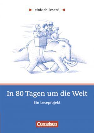 

Einfach lesen 2. In 80 Tagen um die Welt