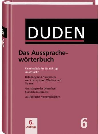 

Duden 6. Das Ausspracheworterbuch