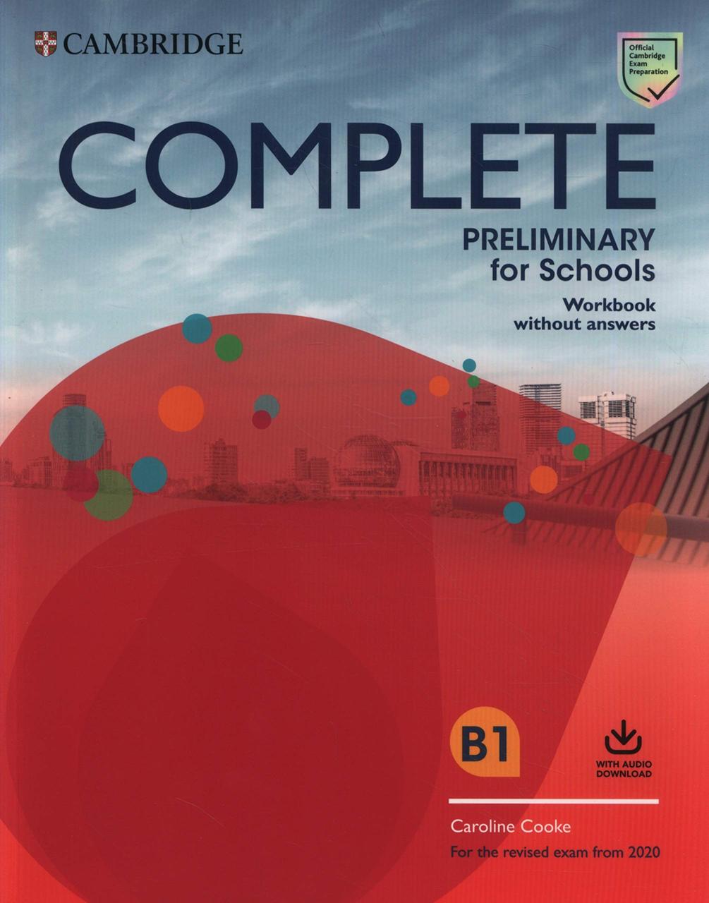 

Complete Preliminary for Schools Workbook without Answers with Audio Download