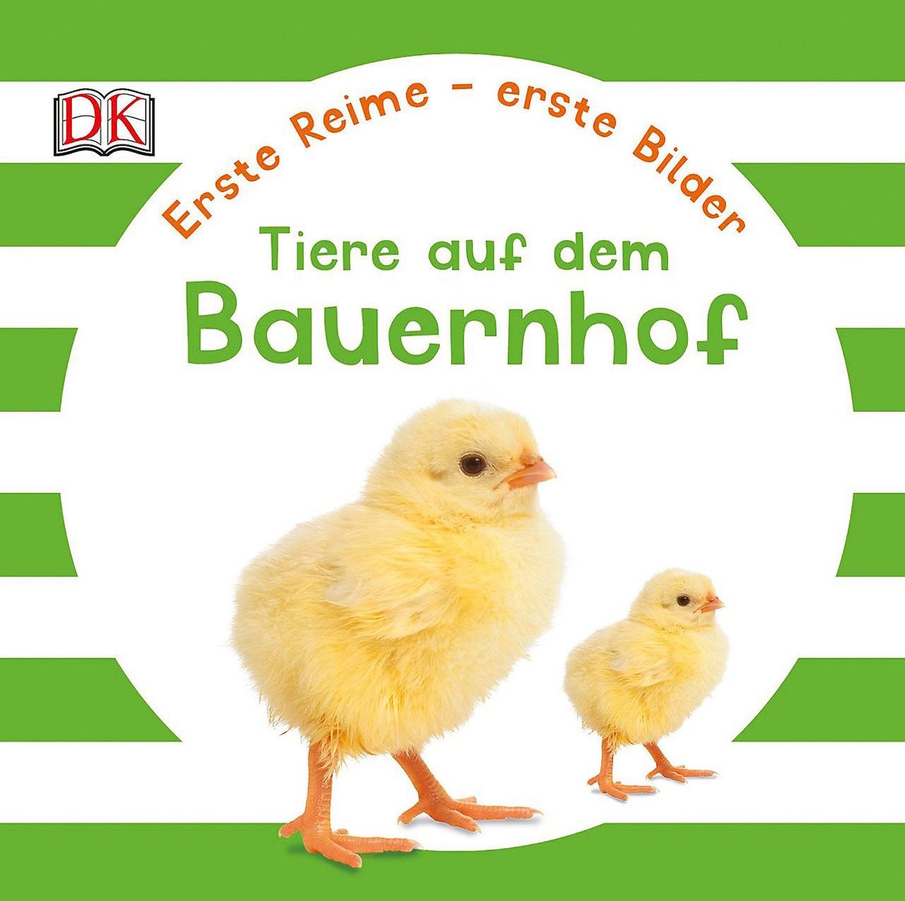 

Erste Reime - erste Bilder. Tiere auf dem Bauernhof