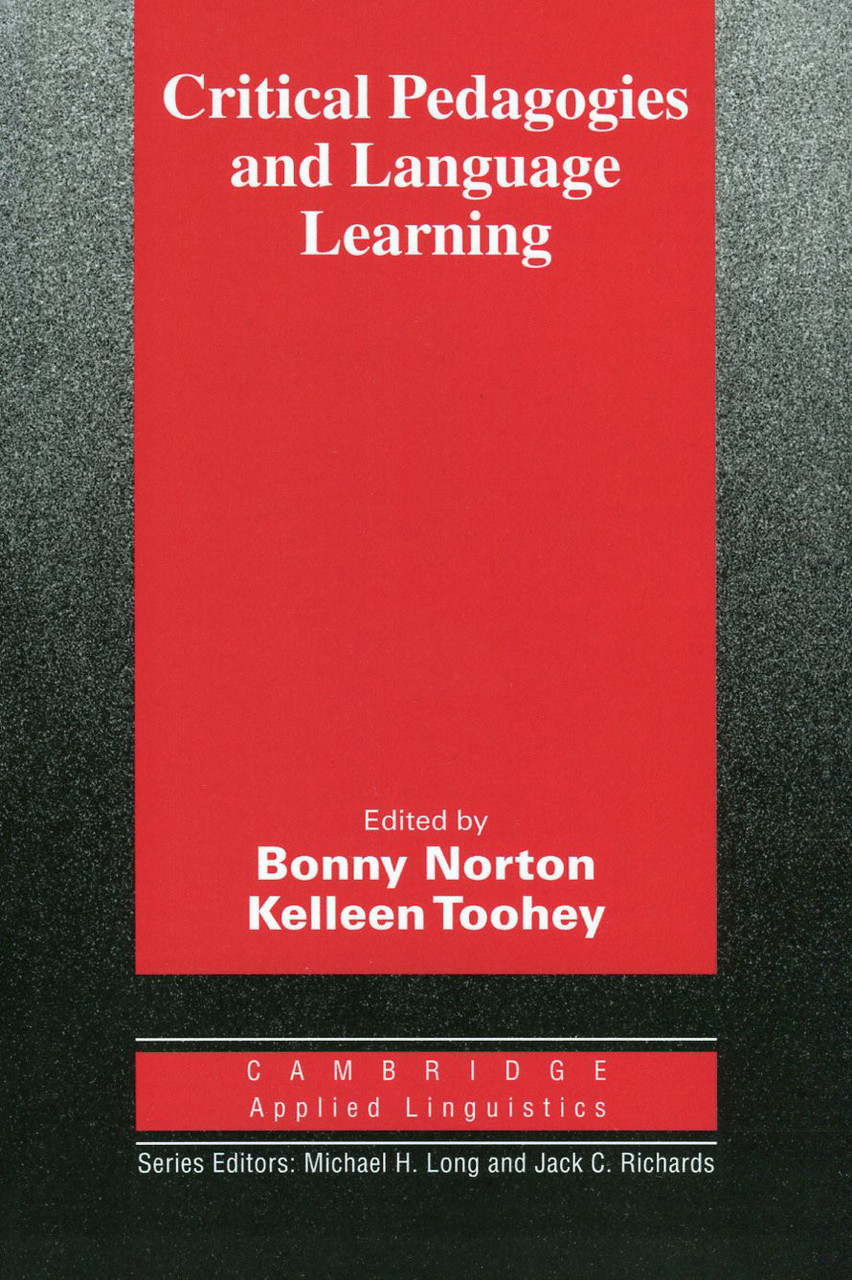 

Critical Pedagogies and Language Learning