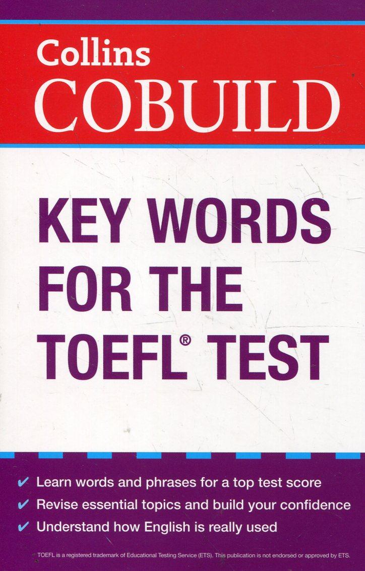 

Collins Cobuild Key Words for the TOEFL Test