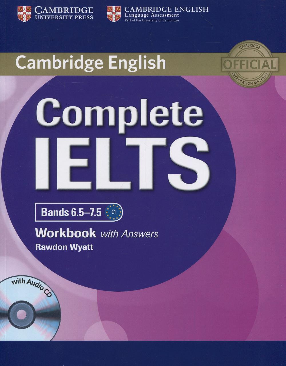 

Complete IELTS Bands 6.5-7.5 Workbook with Answers (+ Audio-CD)