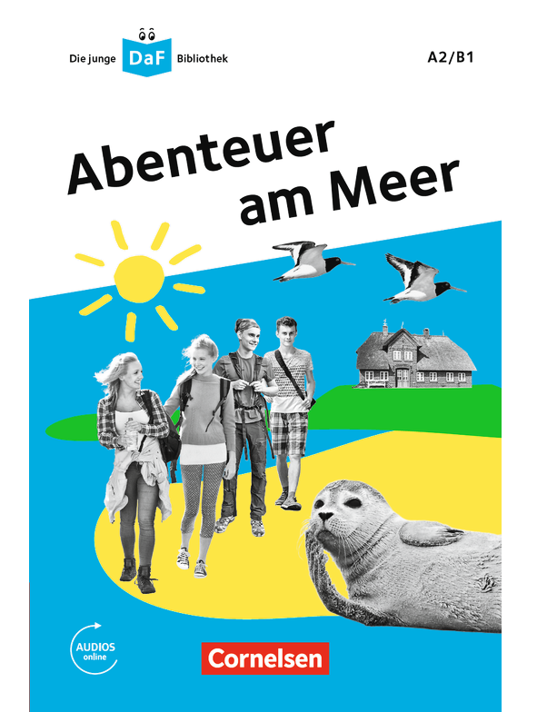 

Die junge DaF-Bibliothek: A2/B1 Abenteuer am Meer Mit Audios-Online