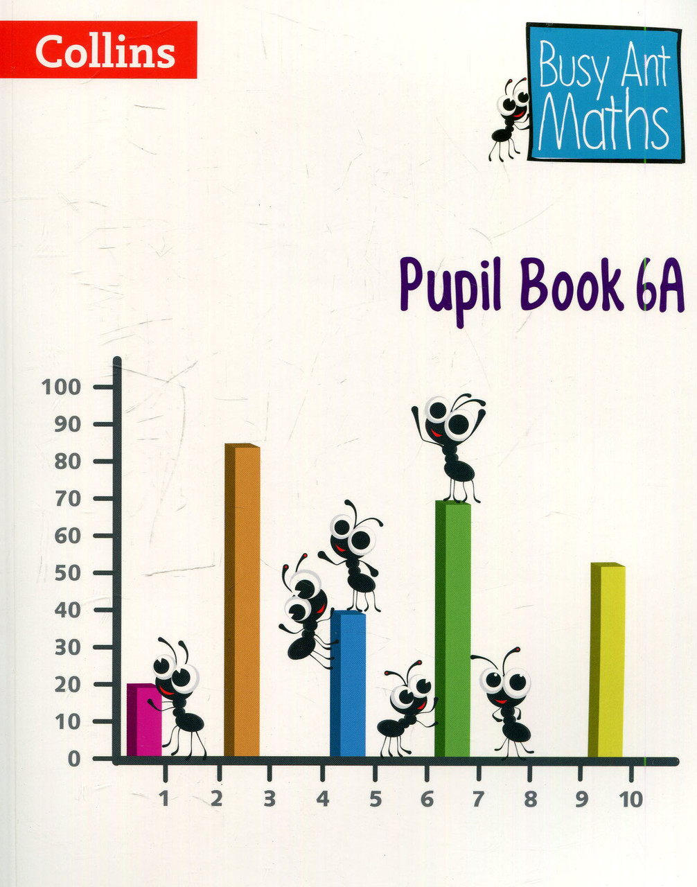 

Busy Ant Maths - Pupil Book 6A