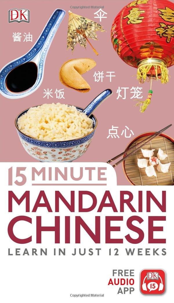 

15 Minute Mandarin Chinese: Learn in Just 12 Weeks