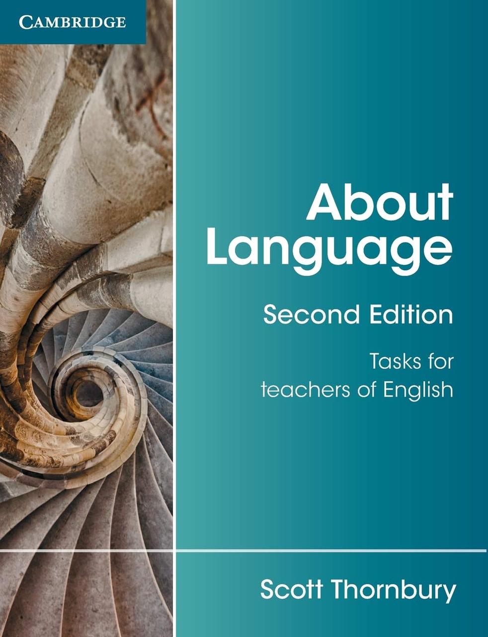 

About Language: Tasks for Teachers of English 2nd Edition