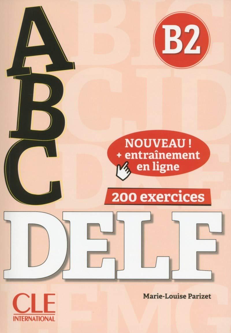 

ABC DELF: Livre B2 + CD + Entrainement en ligne