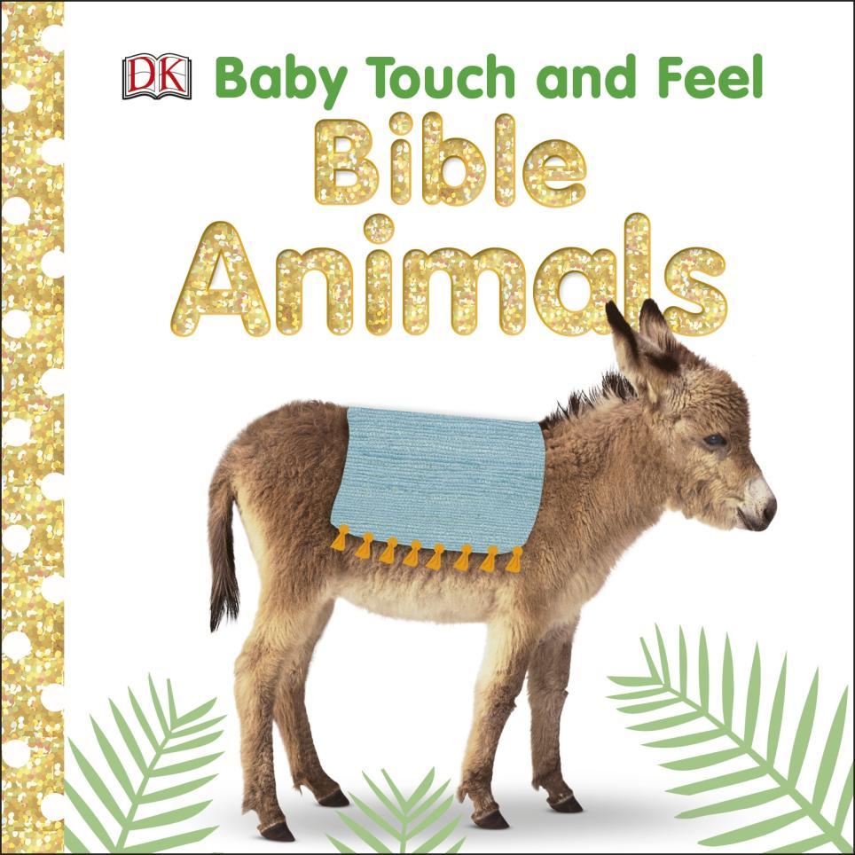 

Baby Touch and Feel Bible Animals