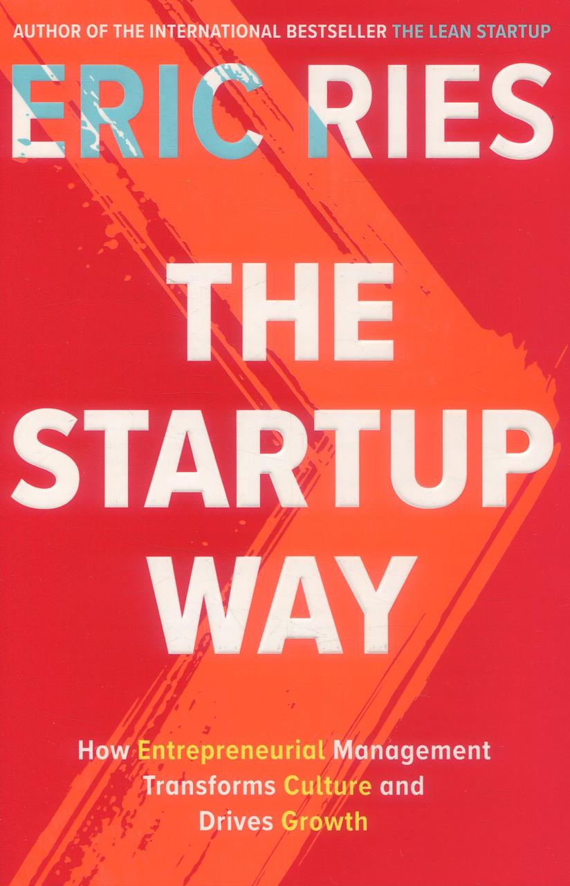 

The Startup Way