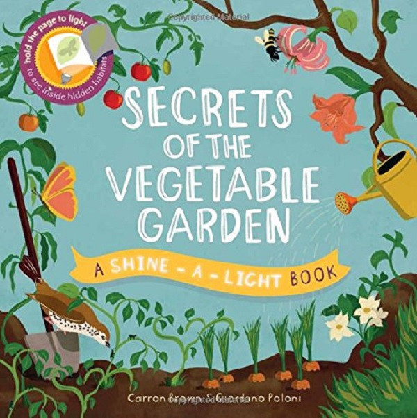 

Secrets of the Vegetable Garden