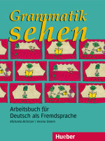 

Grammatik Sehen. Arbeitsbuch