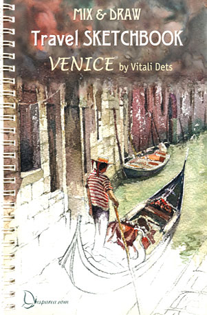 

Mix n’draw travel sketchbook. Venice - Виталий Дець