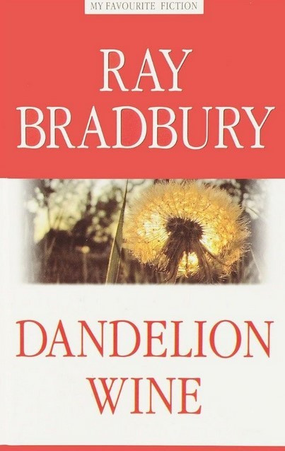 

Книга Dandelion Wine (Вино из одуванчиков) My Favourite Fiction. Автор - Брэдбери Р. (Антология)