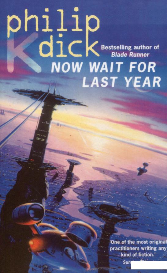 

Now Wait for Last Year (1059555)