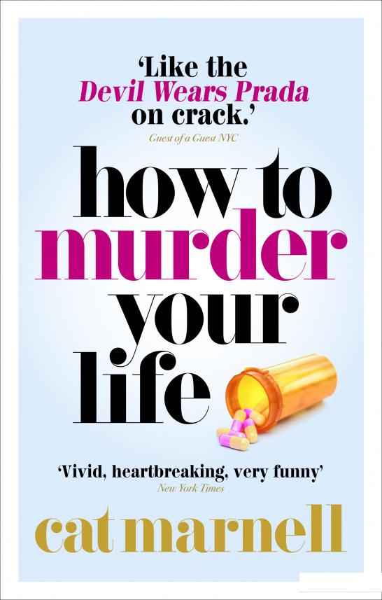 

How to Murder Your Life (956235)