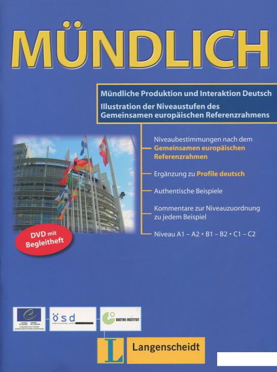 

Mndlich : Mndliche Produktion und Interaktion Deutsch (+ DVD) (901975)