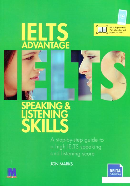 

IELTS Advantage. Speaking and Listening Skills (1201346)