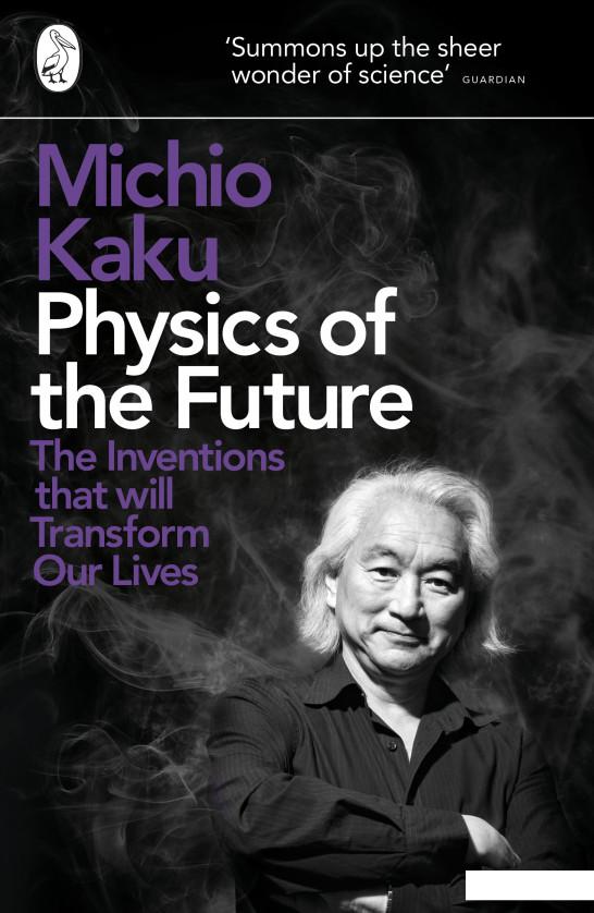 

Physics Of The Future (934606)