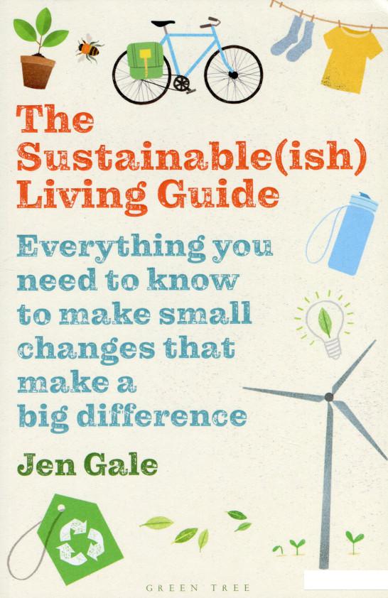 

The Complete Sustainable Living Guide (1093226)