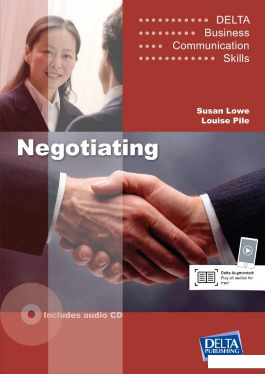 

Delta Business Communication Skills. Negotiating B1-B2: Coursebook with Audio CD (1201747)
