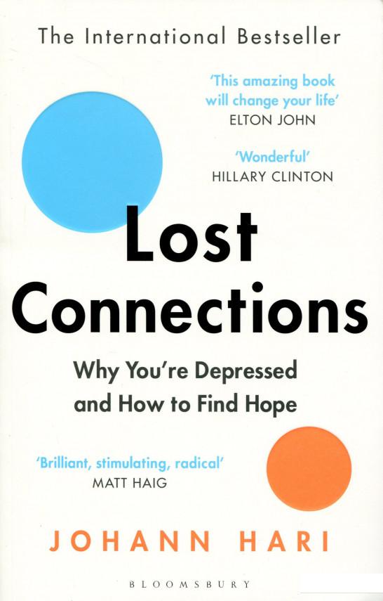 

Lost Connections. Why You’re Depressed and How to Find Hope (1038727)