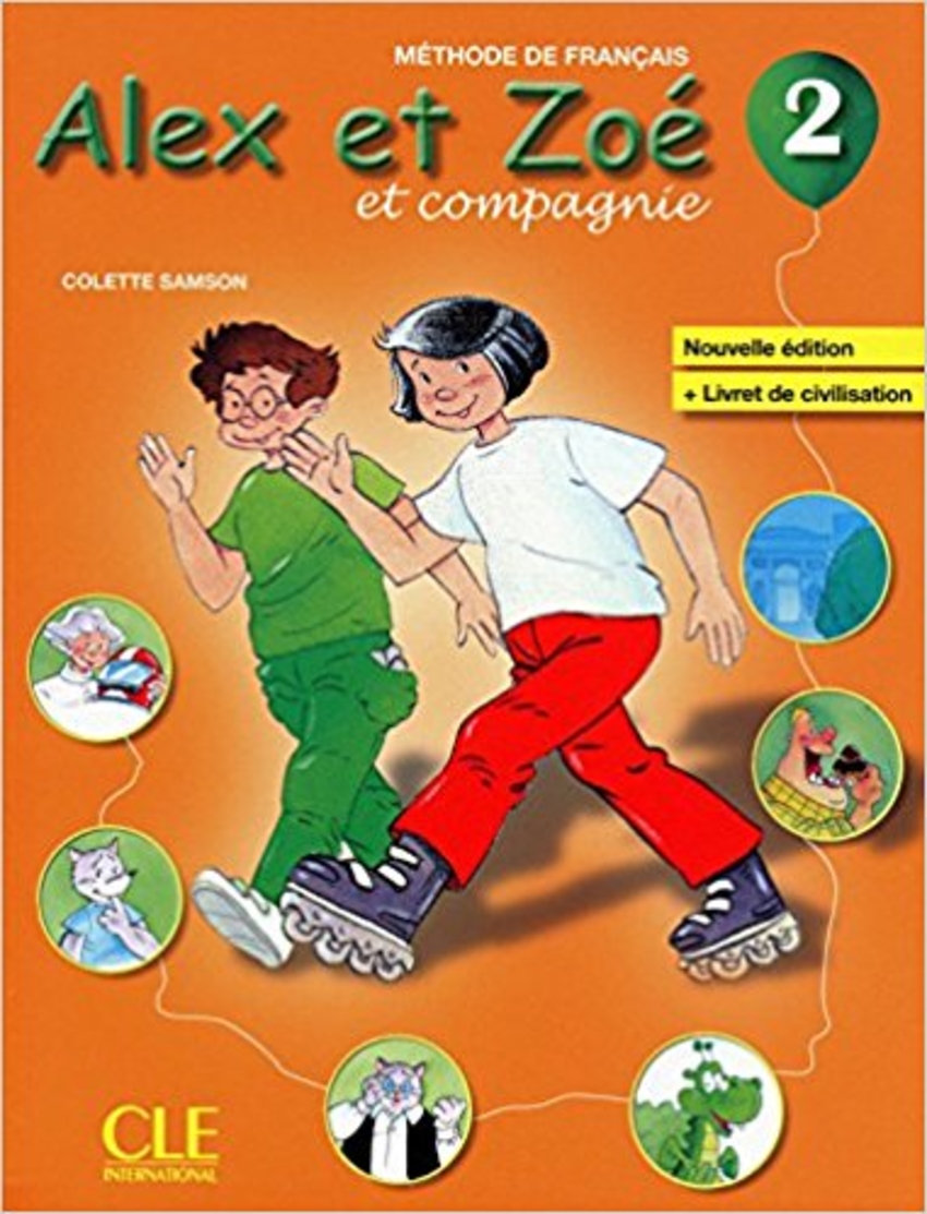 

Книга Alex et Zoe Nouvelle 2 Livre de L`eleve + Livret de civilisation