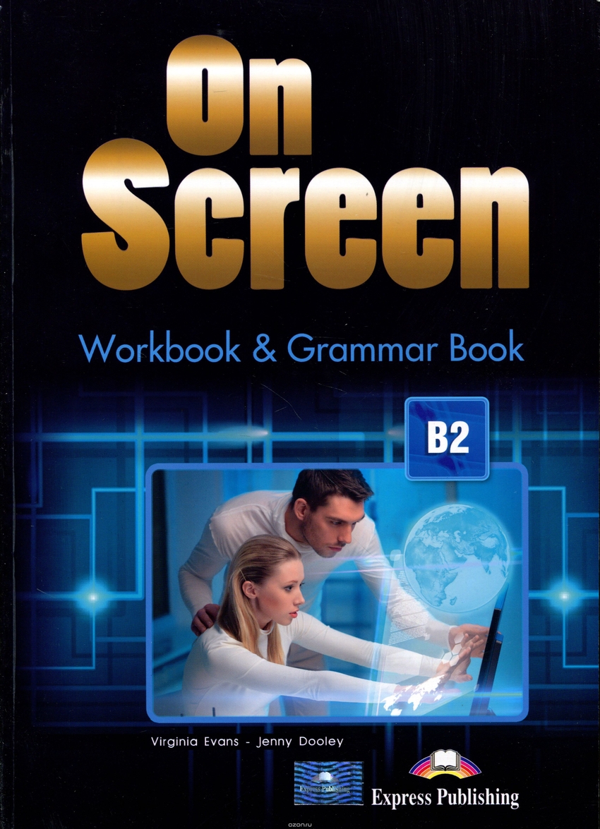

Книга On Screen B2 Workbook and Grammar Book with Digibook