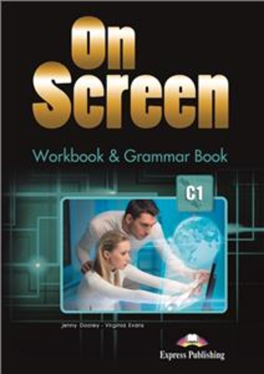 

Книга On Screen C1 Workbook and Grammar Book (International)