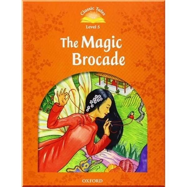 

Детская книга The Magic Brocade. Sue Arengo. ISBN:9780194239622