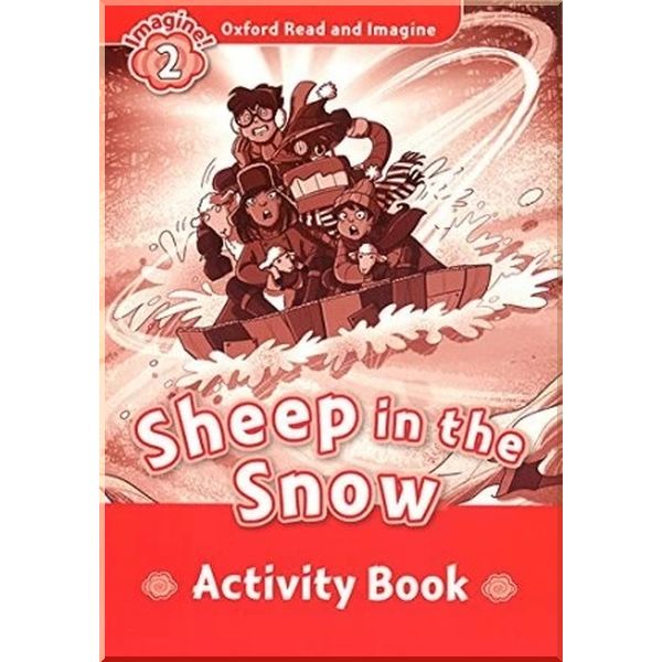 

Детская рабочая тетрадь Sheep in the Snow Activity Book. Paul Shipton. ISBN:9780194722773