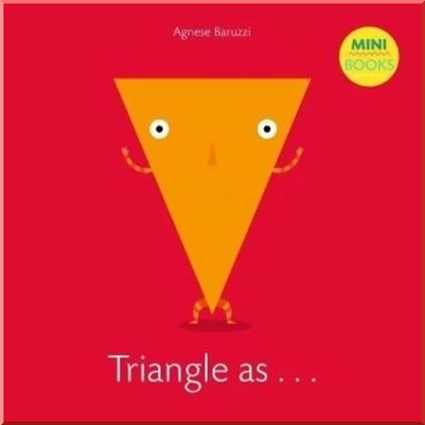 

Triangle as…. Agnese Baruzzi. ISBN:9788854412286