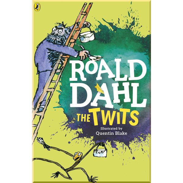 

Roald Dahl The Twits. Roald Dahl. ISBN:9780141365497