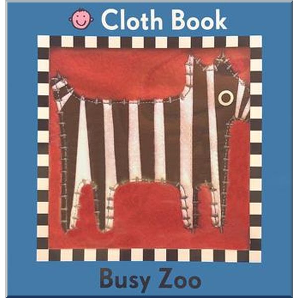 

Детская мягкая книга My First Priddy: Busy Zoo Cloth Book. Roger Priddy. ISBN:9781783410071