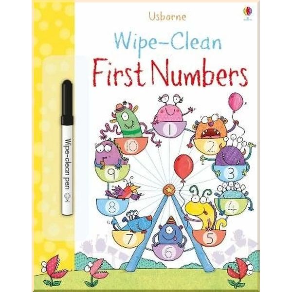

Usborne Wipe-Clean First Numbers. Jessica Greenwell Kimberley Scott. ISBN:9781409564799