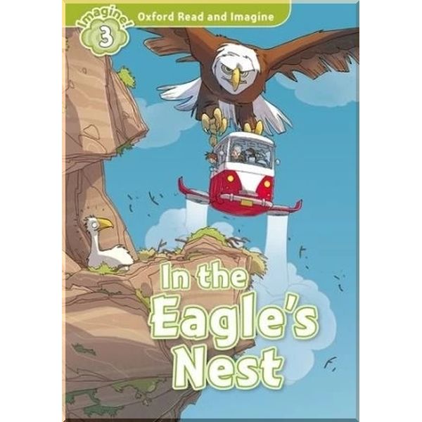 

Детская книга In the Eagle’s Nest. Paul Shipton. ISBN:9780194723343