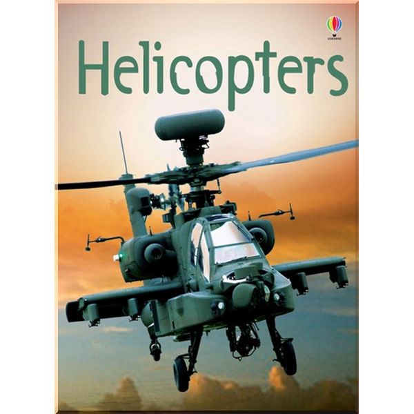 

Usborne Helicopters. Emily Bone. ISBN:9781474907279