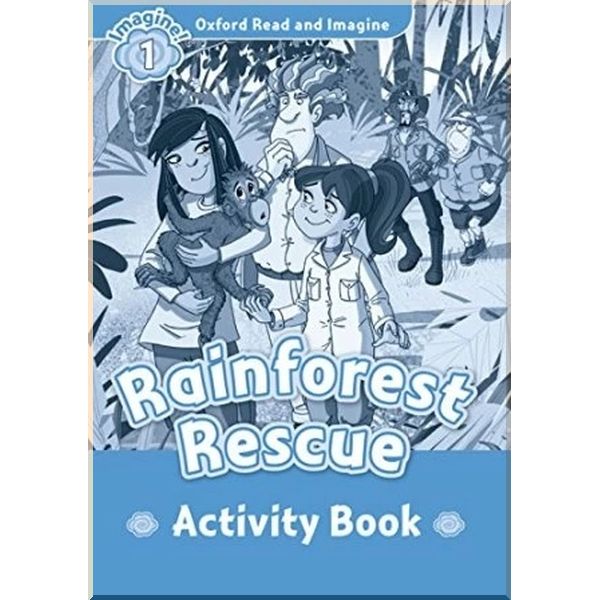 

Детская рабочая тетрадь Rainforest Rescue Activity Book. Paul Shipton. ISBN:9780194722452