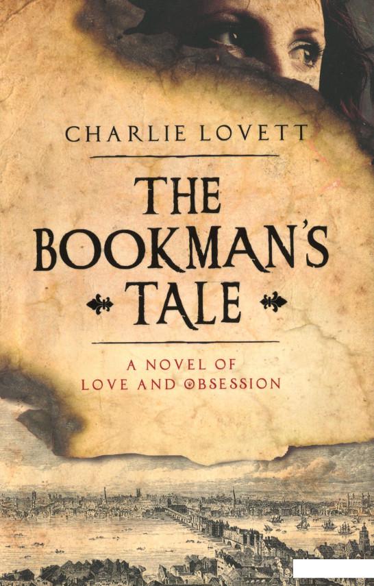

Книга The Bookman's Tale (1021662)