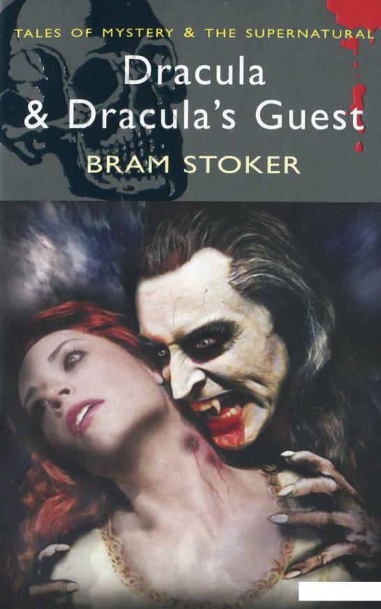 

Dracula and Dracula's Guest and Other Stories (445585)