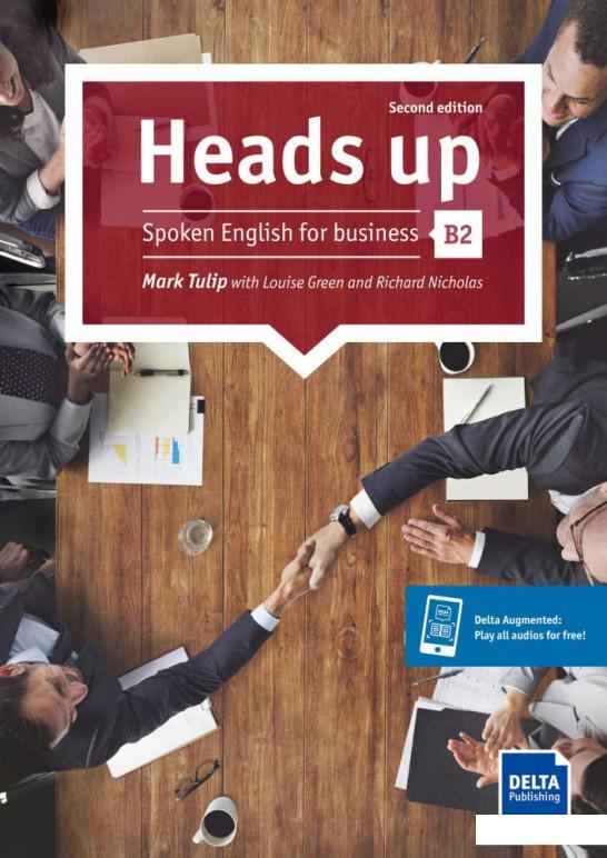 

Heads up B2. Spoken English for business. Student's Book with audios (1201734)