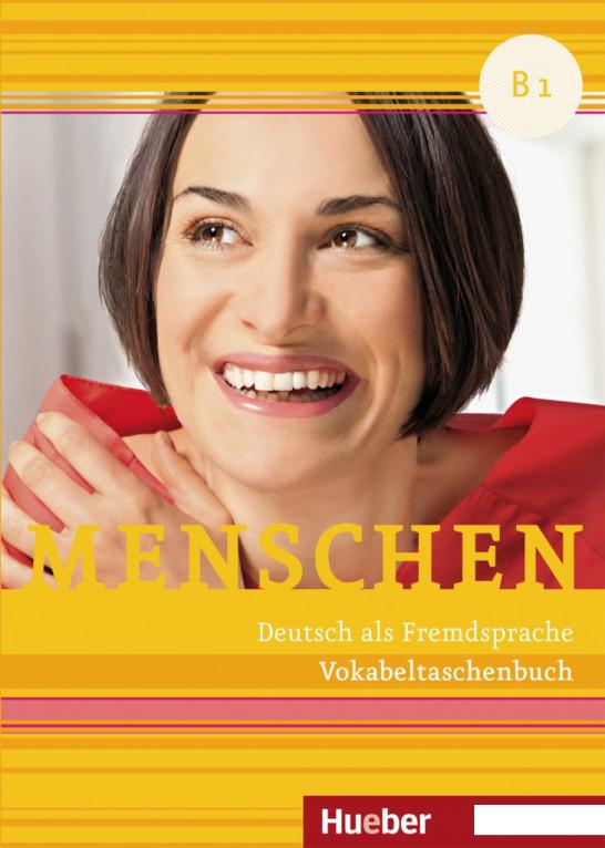 

Menschen B1 Vokabeltaschenbuch (828382)