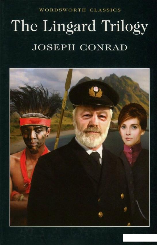 

The Lingard Trilogy. Almayer's Folly. An Outcast of the Islands. The Rescue (800039)