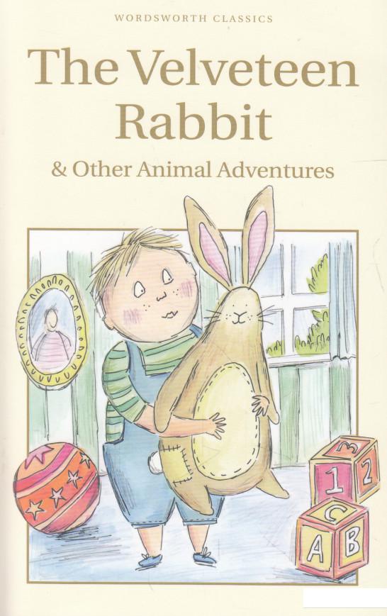 

The Velveteen Rabbit & Other Stories (616808)