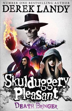 

Skulduggery Pleasant: Death Bringer. Book 6