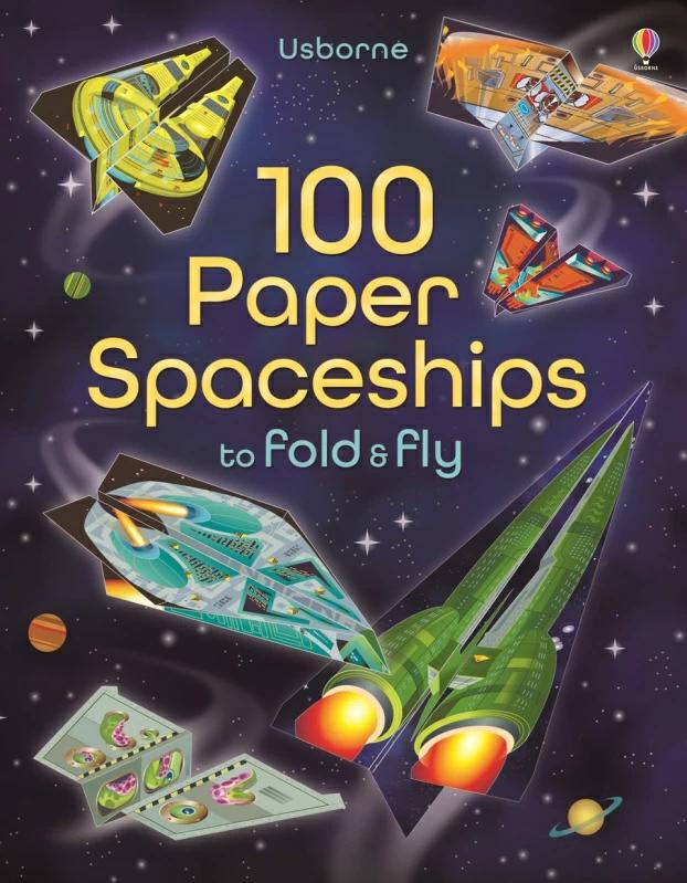 

Книга 100 Paper Spaceships to Fold and Fly Andy Tudor ISBN 9781409598602